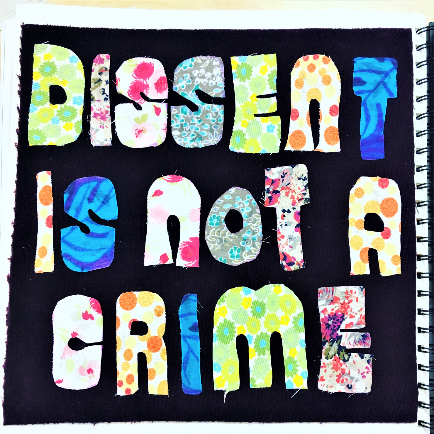 Dissent is not a crime Beth Williams Open Art 2025